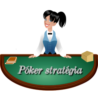 A legjobb póker stratégiák