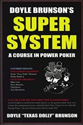 Doyle Brunson’s Super System